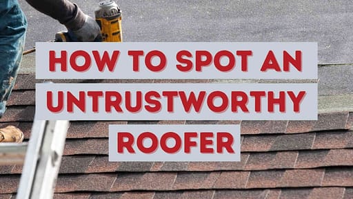 How to spot an untrustworthy roofer